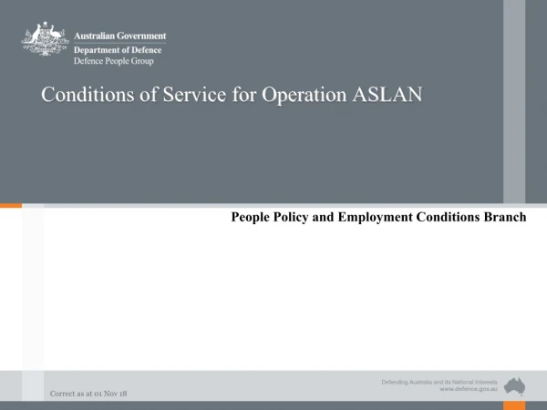 Conditions of Service for Operation ASLAN