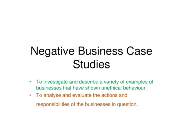 Negative Business Case Studies