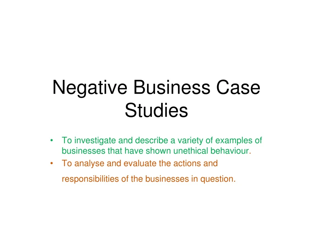 negative business case studies