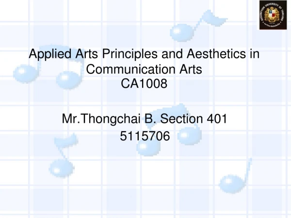 Applied Arts Principles and Aesthetics in Communication Arts CA1008