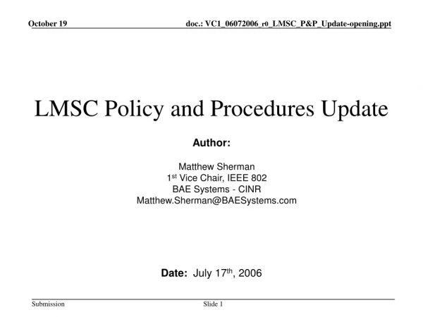 LMSC Policy and Procedures Update