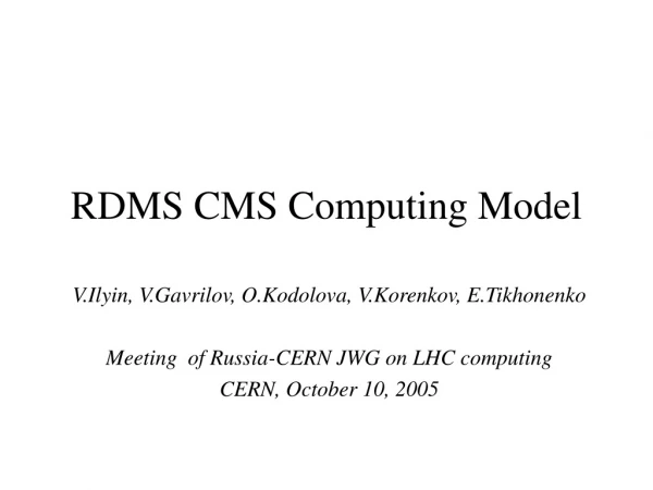 RDMS CMS Computing Model
