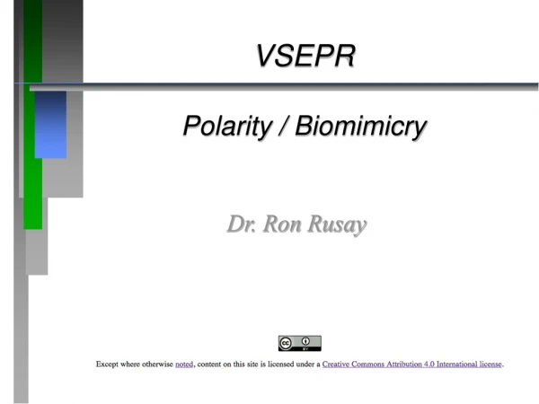 VSEPR Polarity / Biomimicry