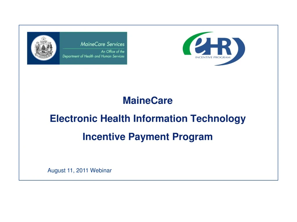 mainecare electronic health information technology incentive payment program