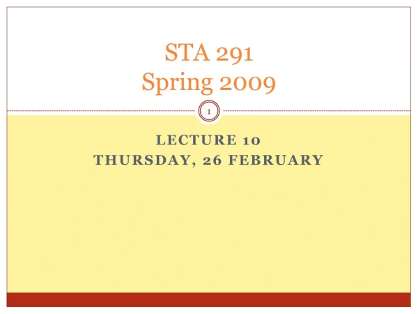 STA 291 Spring 2009