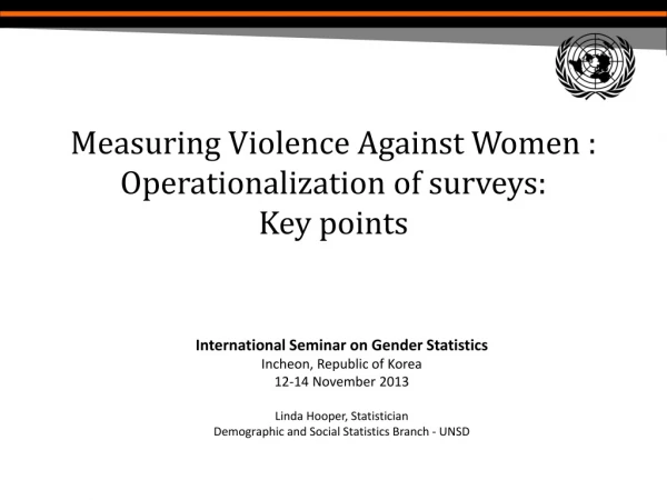 Measuring Violence Against Women : Operationalization of surveys: Key points