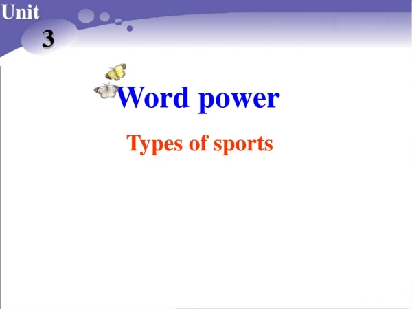 Word power Types of sports
