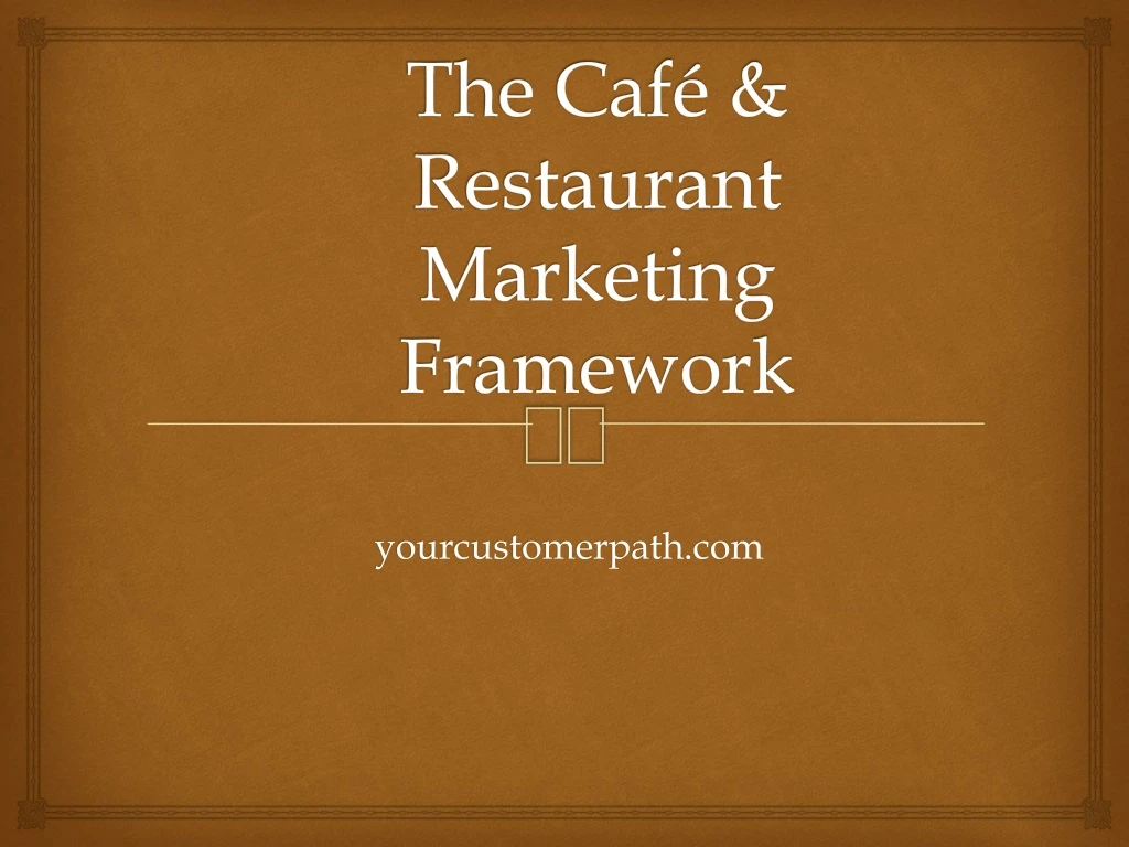 the caf restaurant marketing framework