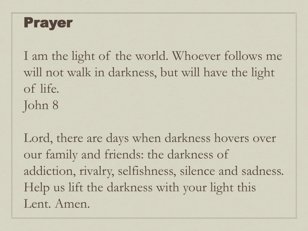 prayer i am the light of the world whoever