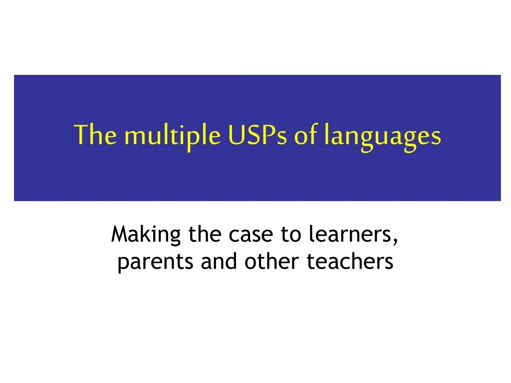 the multiple usps of languages