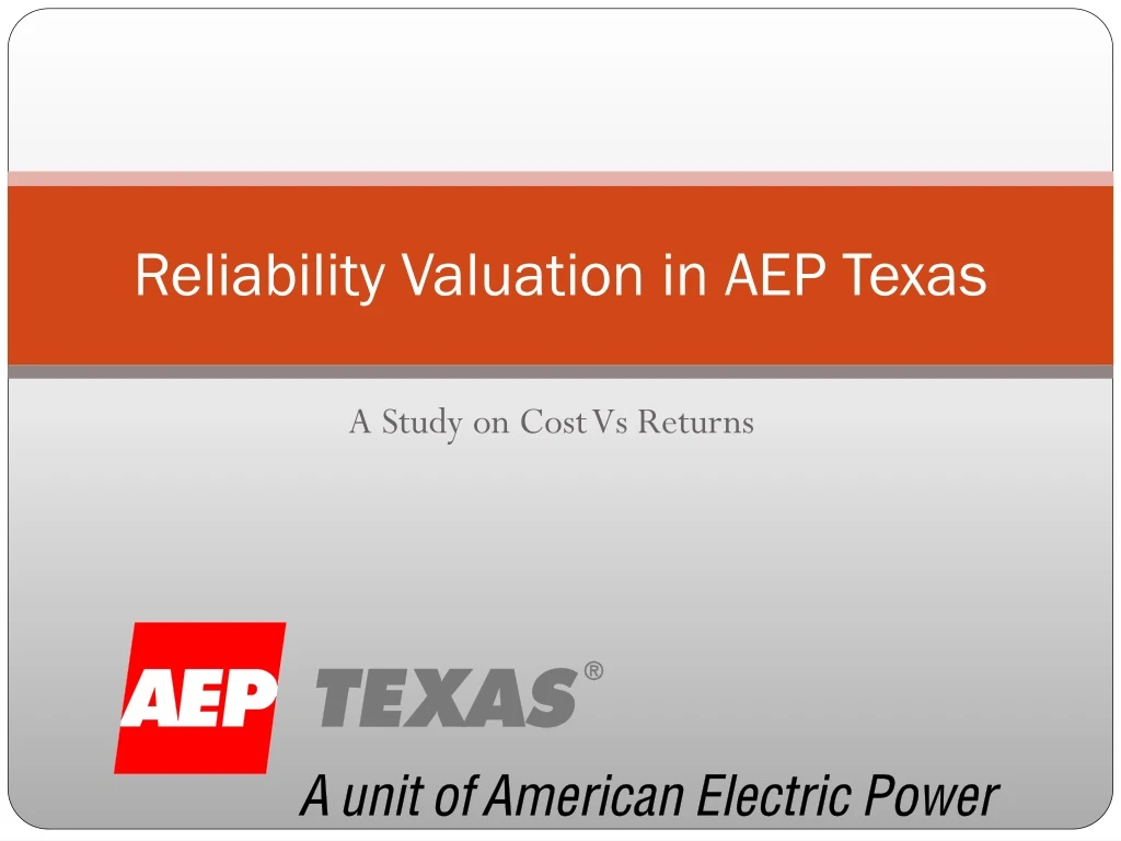 reliability valuation in aep texas