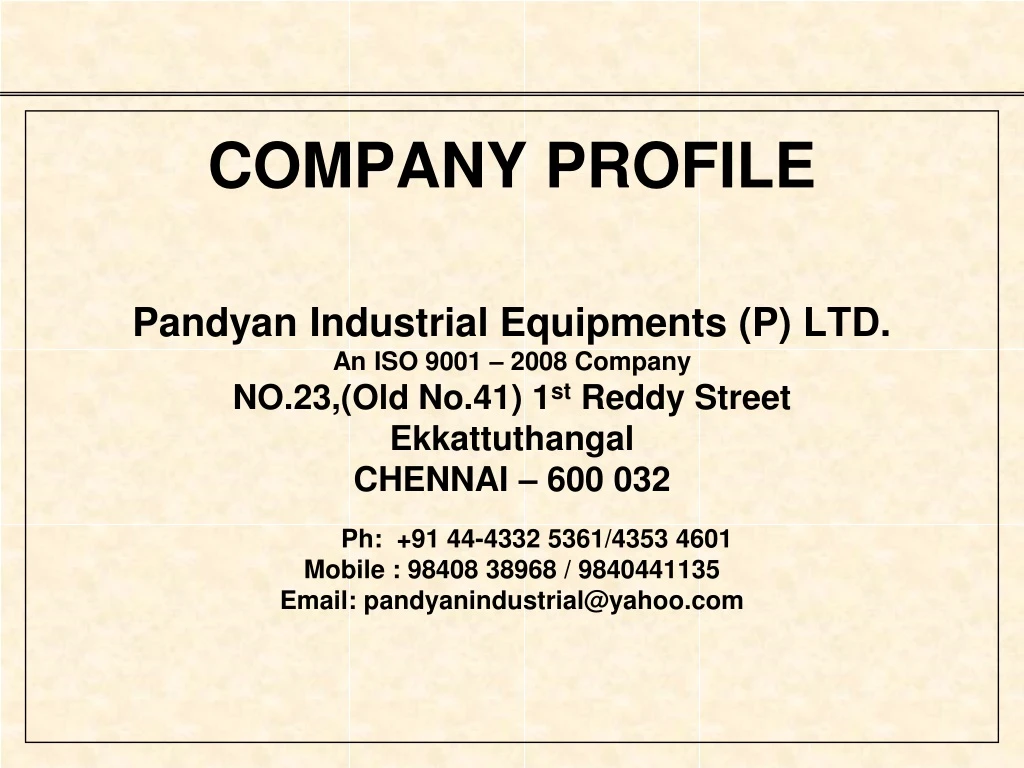 company profile pandyan industrial equipments