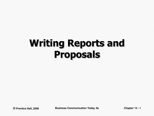 Writing Reports and Proposals