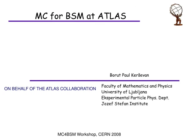 MC for BSM at ATLAS