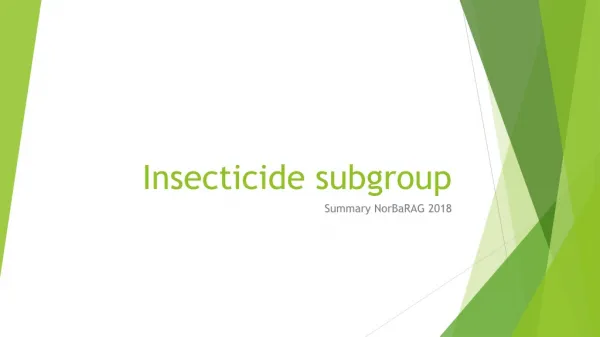 Insecticide subgroup