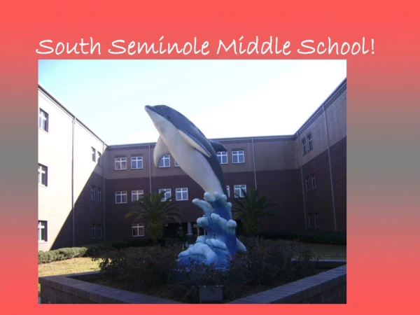 South Seminole Middle School!