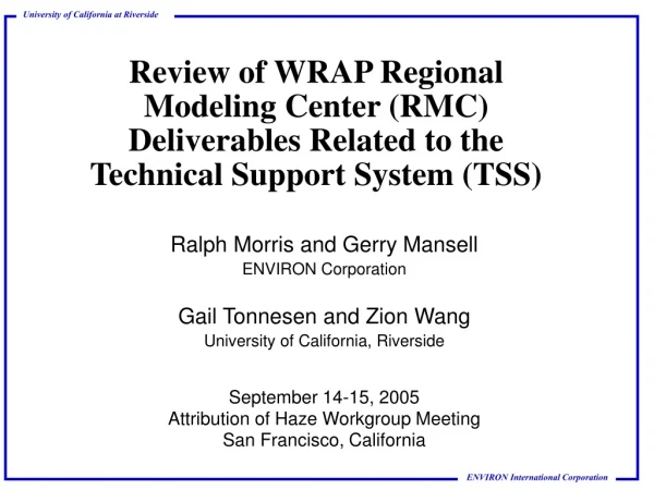September 14-15, 2005 Attribution of Haze Workgroup Meeting San Francisco, California