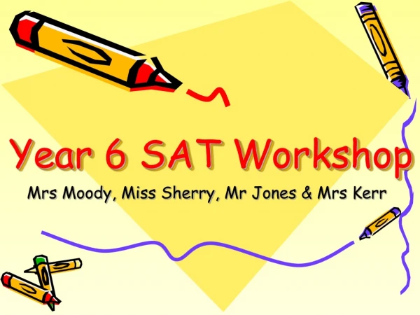 Year 6 SAT Workshop