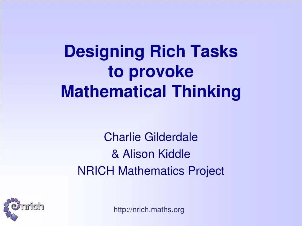 designing rich tasks to provoke mathematical thinking