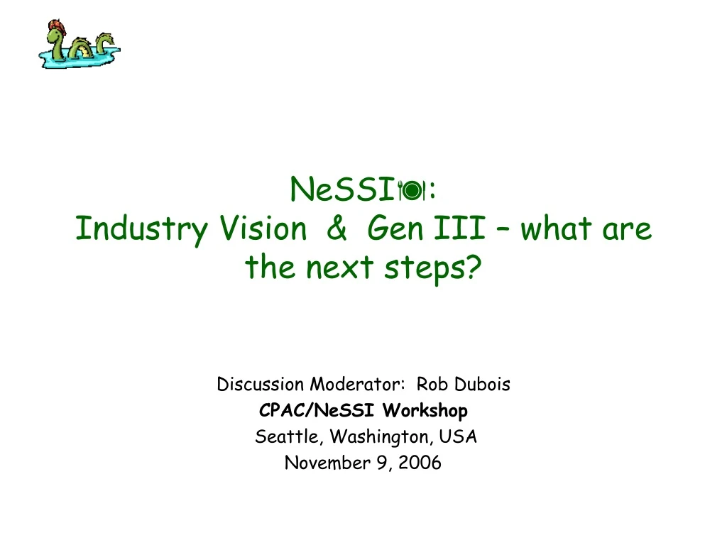 nessi industry vision gen iii what are the next steps