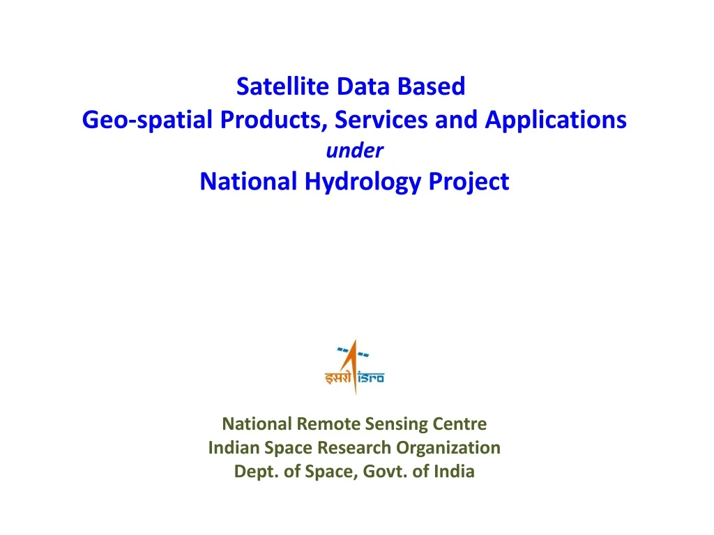 satellite data based geo spatial products
