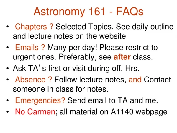 Astronomy 161 - FAQs