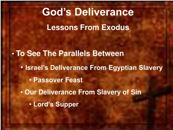 God’s Deliverance Lessons From Exodus