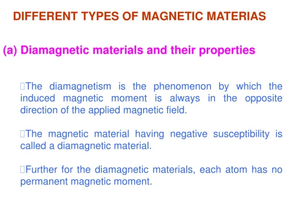 DIFFERENT TYPES OF MAGNETIC MATERIAS