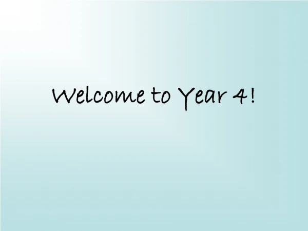 Welcome to Year 4!