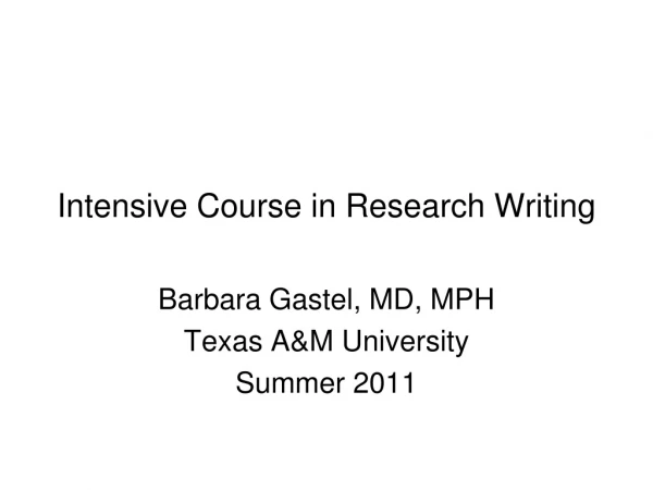 Intensive Course in Research Writing