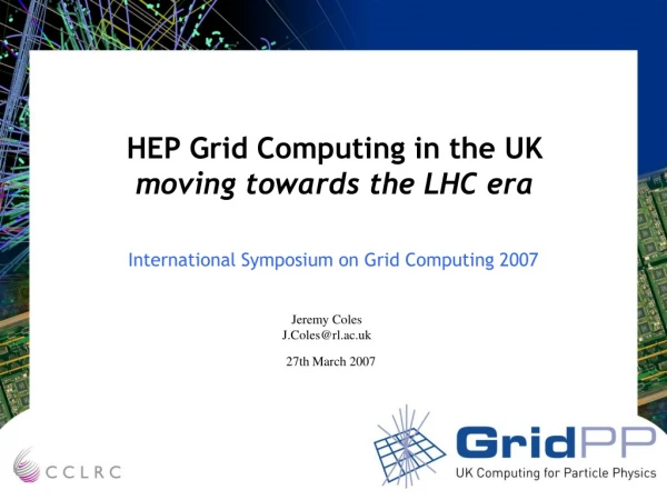 HEP Grid Computing in the UK moving towards the LHC era