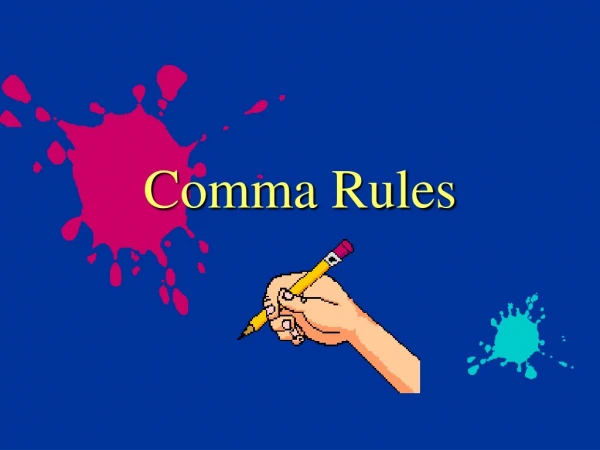 Comma Rules