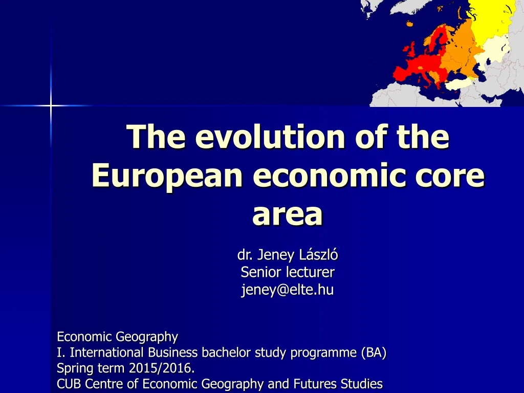 the evolution of the european economic core area