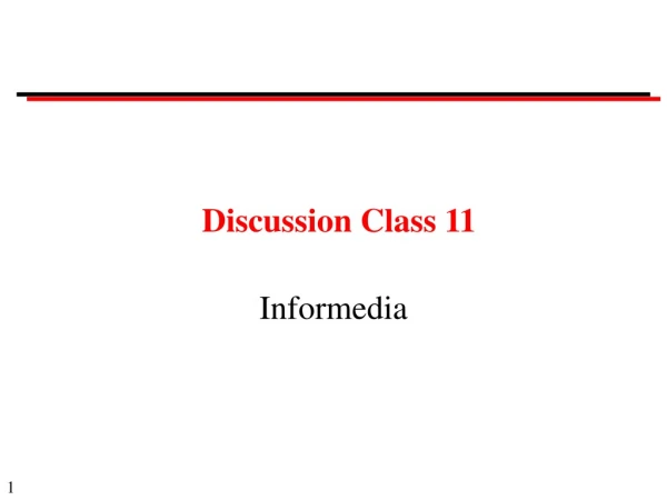 Discussion Class 11
