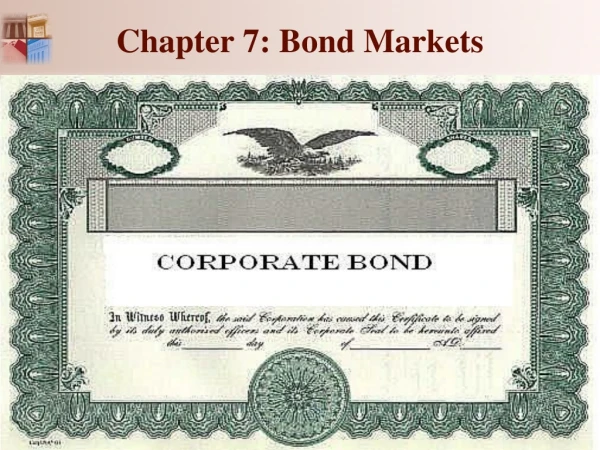 Chapter 7: Bond Markets