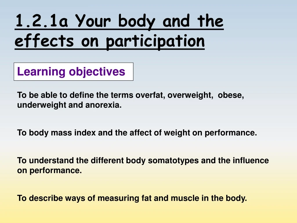 1 2 1a your body and the effects on participation