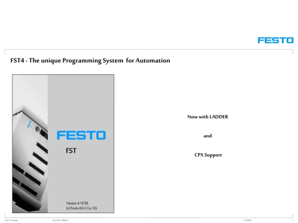 FST4 - T he unique Programming System for Automation