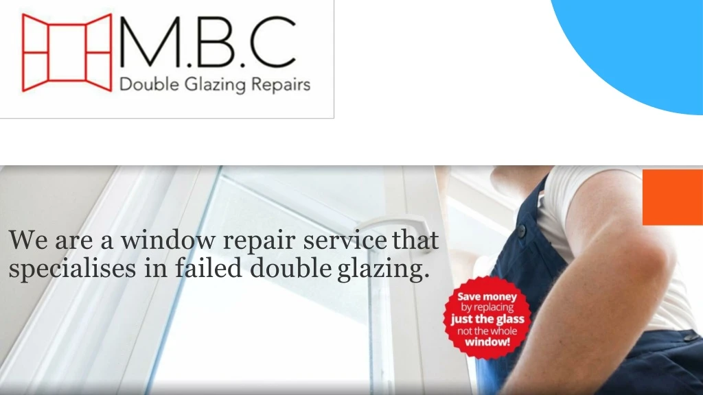 we are a window repair service that specialises
