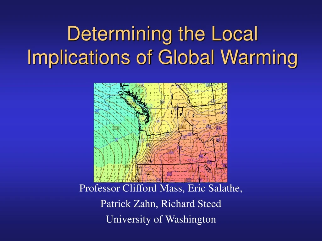 determining the local implications of global warming