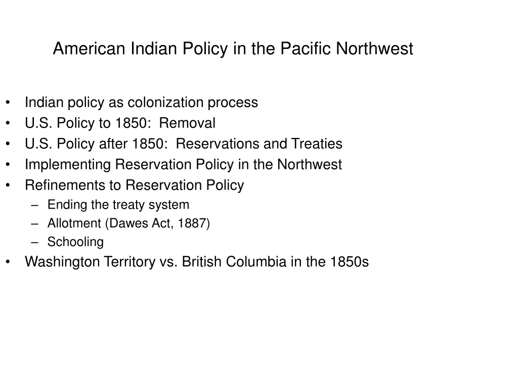 american indian policy in the pacific northwest