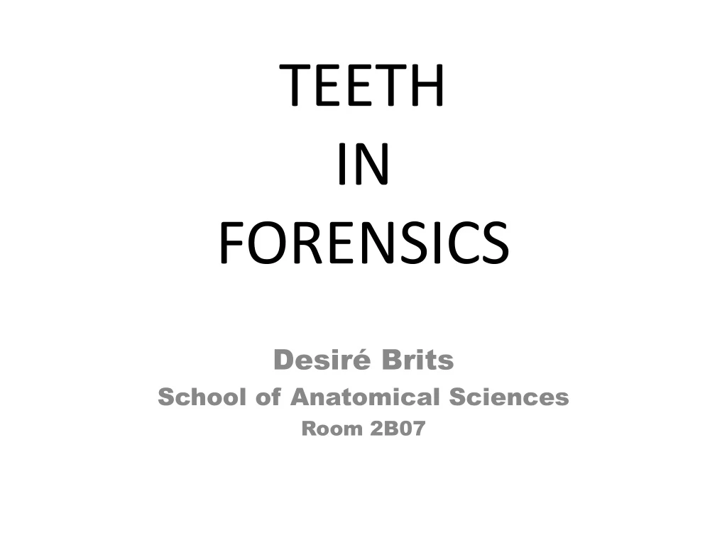 teeth in forensics