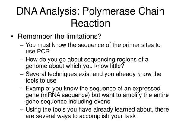 DNA Analysis: Polymerase Chain Reaction