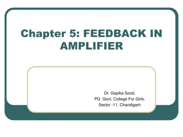 Chapter 5: FEEDBACK IN AMPLIFIER