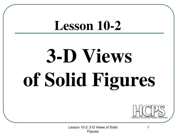3-D Views of Solid Figures