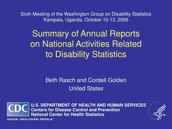 Summary of Annual Reports on National Activities Related to Disability Statistics