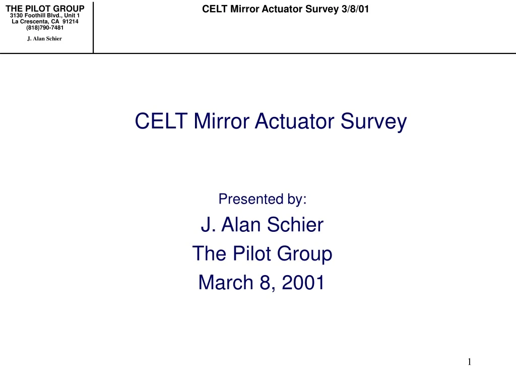 celt mirror actuator survey