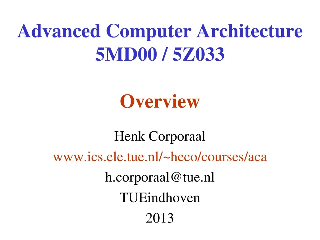 advanced computer architecture 5md00 5z033 overview