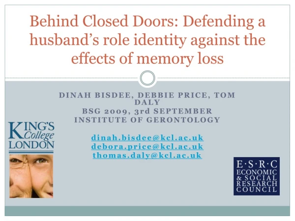 Behind Closed Doors: Defending a husband’s role identity against the effects of memory loss