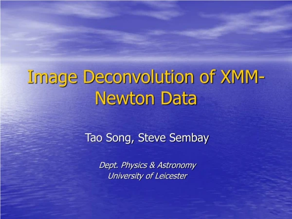 Image Deconvolution of XMM-Newton Data