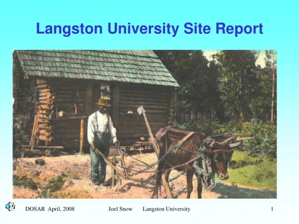 Langston University Site Report
